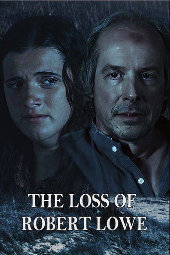 Movie poster for The Loss of Robert Lowe (2021)