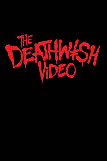 Movie poster for The Deathwish Video (2013)