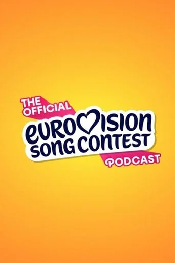 Series poster for The Official Eurovision Song Contest podcast (2026)