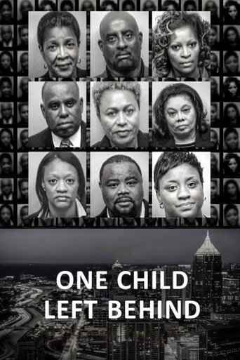 Movie poster for One Child Left Behind: The Untold Atlanta Cheating Scandal (2019)
