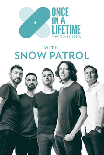 Once in a Lifetime Sessions with Snow Patrol poster