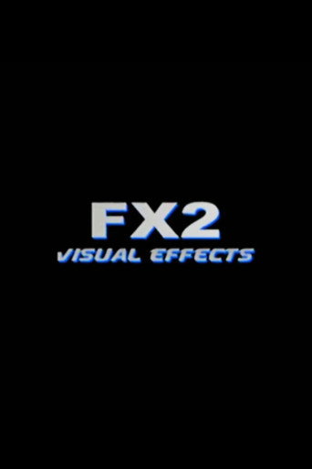 Movie poster for FX2: Visual Effects (2003)