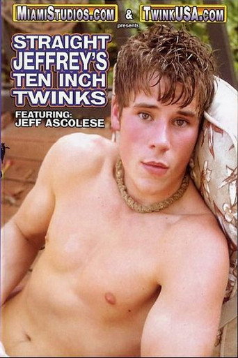 Movie poster for Straight Jeffrey's Ten Inch Twinks (2005)