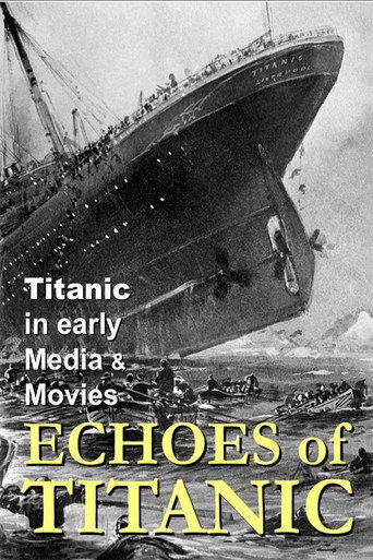 Movie poster for Titanic: Echoes of Titanic (1998)