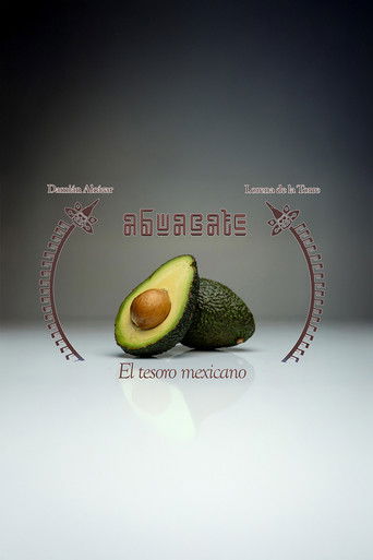 Avocado: The Mexican Treasure poster