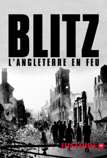 The Blitz: Britain on Fire poster