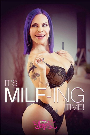 Movie poster for It's MILF-Ing Time (2021)