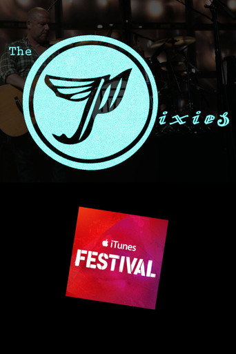 Movie poster for Pixies - Live at iTunes Festival (2013)