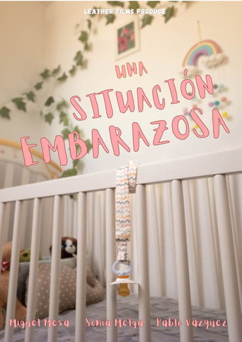 Movie poster for Una Situación Embarazosa (2025)