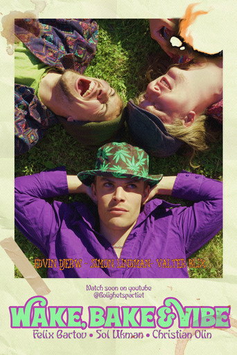 Movie poster for Wake, Bake & Vibe (2024)