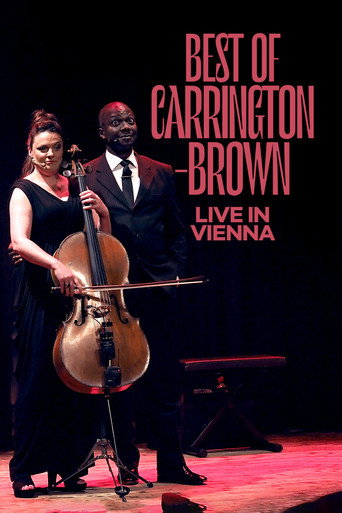 Movie poster for Best of Carrington-Brown live in Vienna (2018)