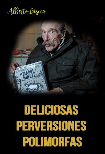 Movie poster for Deliciosas perversiones polimorfas (2004)