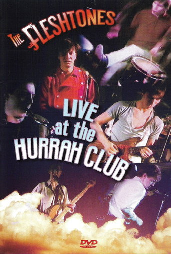 Movie poster for The Fleshtones: Live at The Hurrah Club (2009)