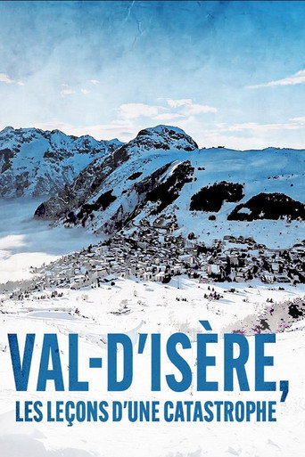 Movie poster for Val d'Isère : Les lecons d'une catastrophe (2023)
