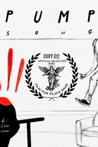 Movie poster for Pump Song