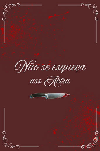 Movie poster for Não Se Esqueça - Ass. Akira