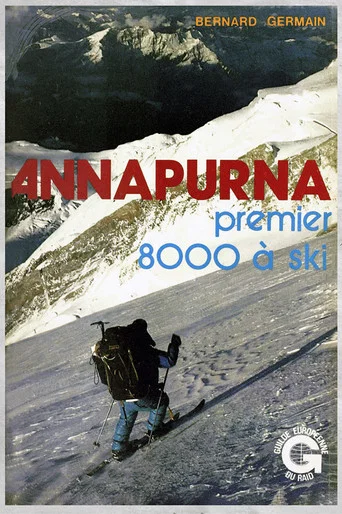 Movie poster for Annapurna, premier 8000 à ski (1979)