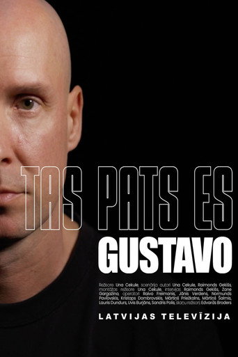 Movie poster for Tas pats es. Gustavo (2025)