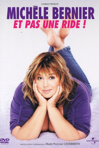 Movie poster for Michèle Bernier - Et pas une ride (2011)