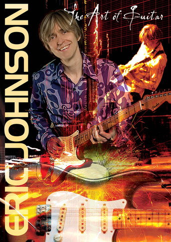 Movie poster for Eric Johnson: The Art Of Guitar (2006)