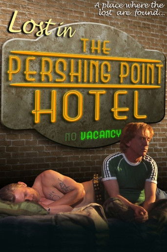 Lost in the Pershing Point Hotel poster