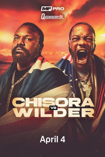 Movie poster for Derek Chisora vs. Deontay Wilder (2026)