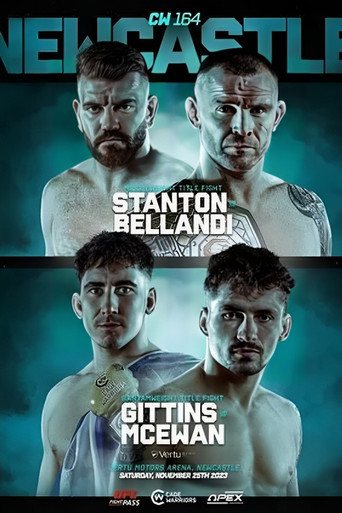 Movie poster for Cage Warriors 164: Stanton vs. Bellandi (2023)