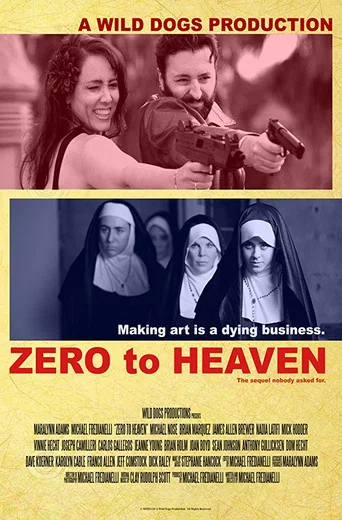 Movie poster for Zero to Heaven (2018)