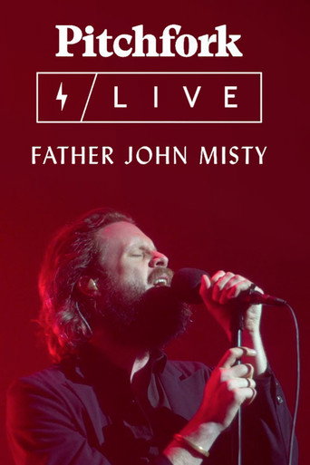 Movie poster for Father John Misty Live at the Capitol Theatre (2017)