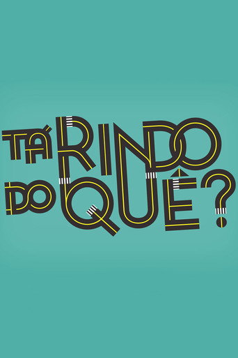 Series poster for Tá Rindo do Quê? (2016)