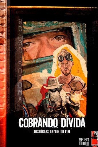 Movie poster for Cobrando Dívida - Orion: Histórias Depois do Fim (2021)