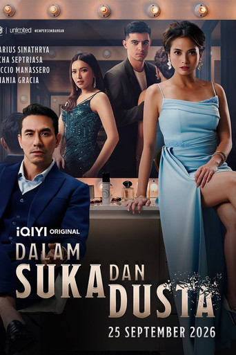 Series poster for Dalam Suka Dan Dusta (2026)