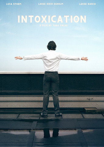 Movie poster for Intoxication (2022)