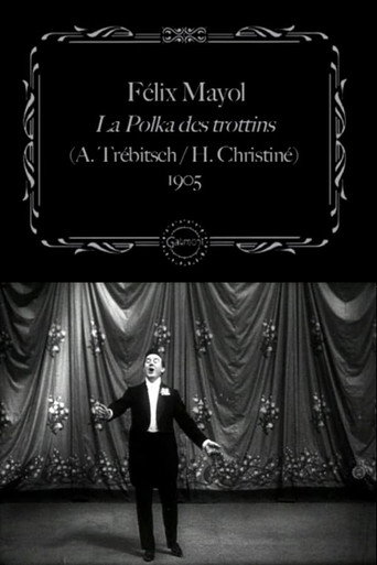 Movie poster for Félix Mayol Performs "The Trottins' Polka" (1905)