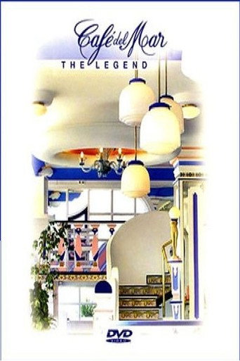 Movie poster for Cafe del Mar: The Legend (2008)