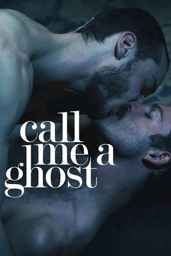 Movie poster for Call Me a Ghost (2017)