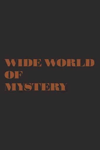 The Wide World of Mystery poster