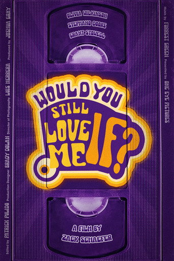 Movie poster for Would You Still Love Me If...?