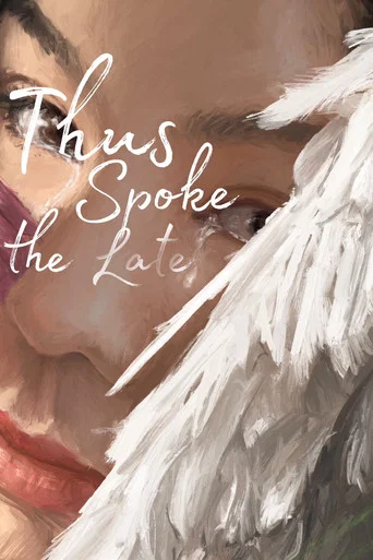 Movie poster for Thus Spoke the Late (2026)