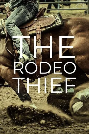 Movie poster for The Rodeo Thief (2021)