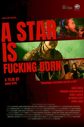 Movie poster for A Star is Fucking Born (2023)