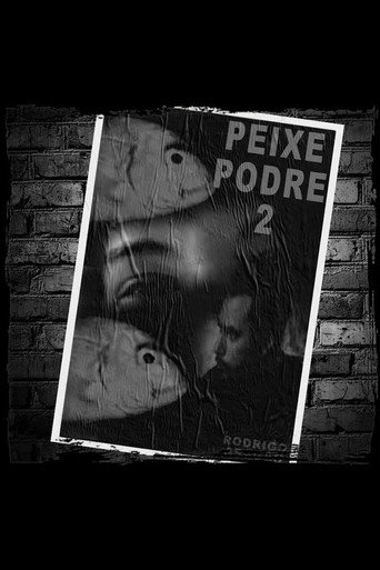 Movie poster for Peixe Podre 2 (2006)