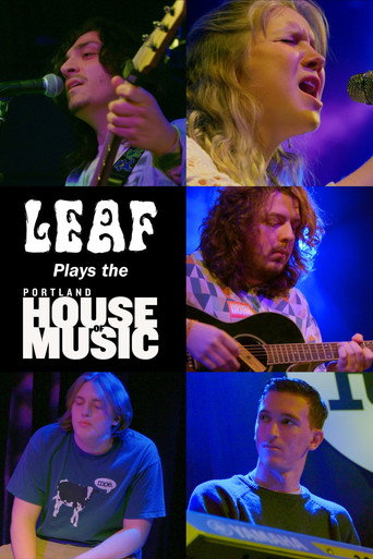 Movie poster for LEAF Plays the Portland House of Music (2025)