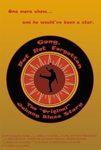 Movie poster for Gong, But Not Forgotten: The Original Johnny Blaze Story