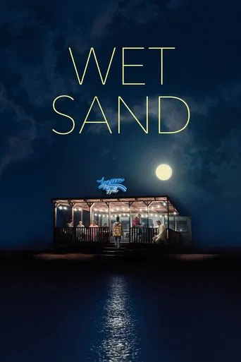 Movie poster for Wet Sand (2022)