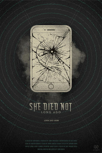 Movie poster for She Died Not Long Ago (2016)