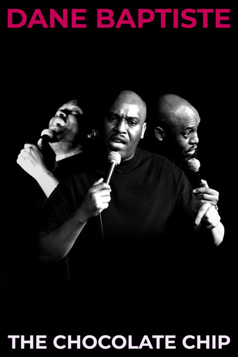 Dane Baptiste: The Chocolate Chip poster