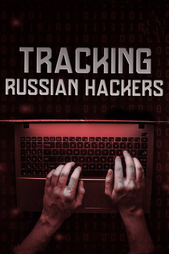 Movie poster for Tracking Russian Hackers (2018)