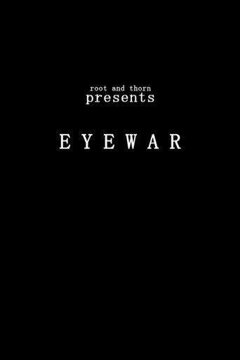 Movie poster for Eyewar (2013)