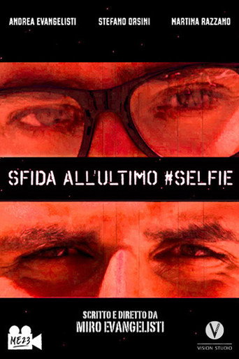 Movie poster for Sfida all'ultimo #Selfie